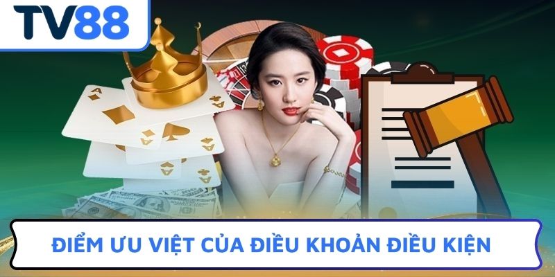 Điểm ưu việt của điều khoản điều kiện